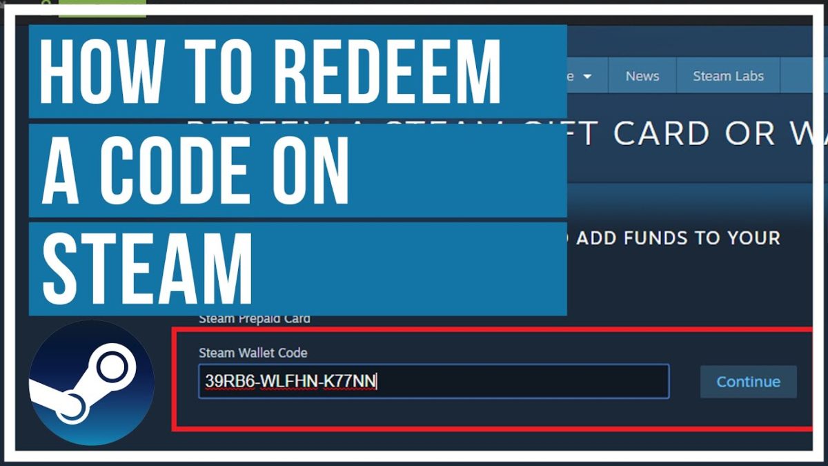 How to Redeem Steam Code …