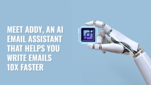 Meet Addy, an AI email as…