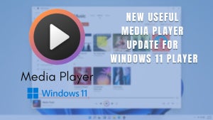 New useful Media Player u…