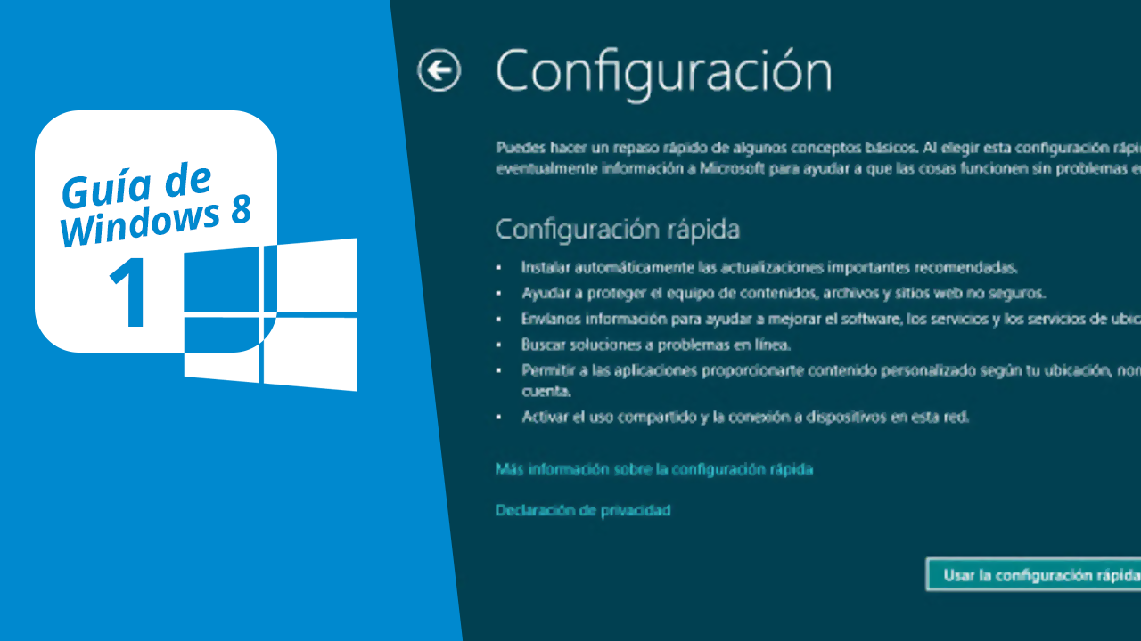 Guía de Windows 8 (1): Instalación y primeros pasos