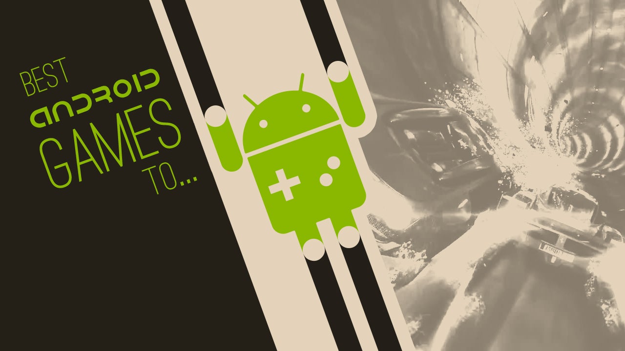 The best Android games to play with friends