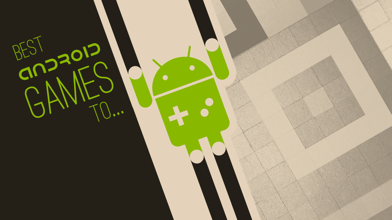 The best Android games to play with kids