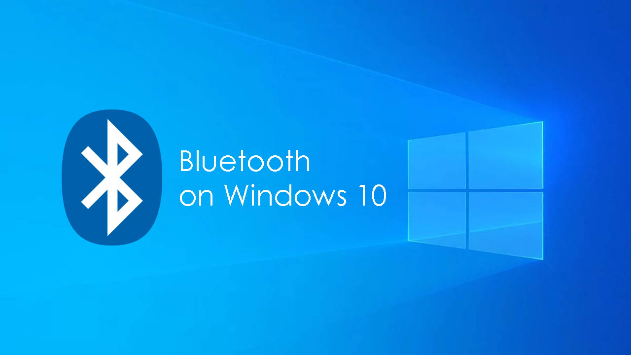 How to fix Bluetooth problems in Windows 10