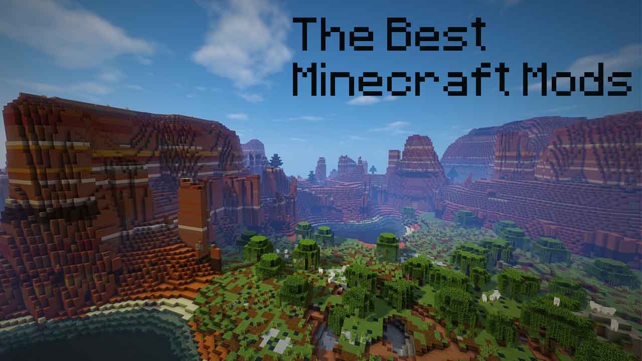 The best mods for Minecraft
