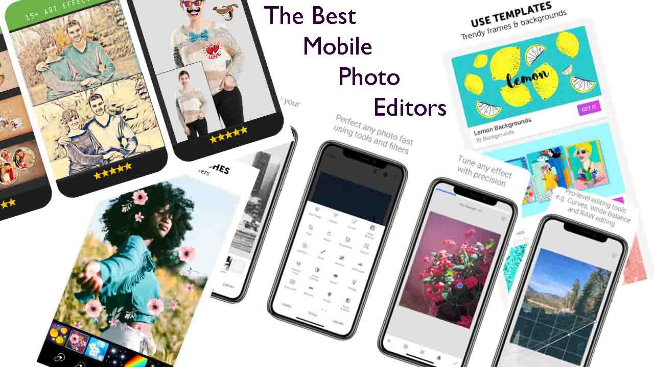 Top photo editing apps for your phone