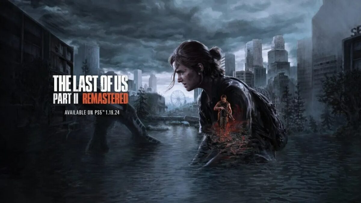 These two new features will make you play The Last of Us Part II: Remastered