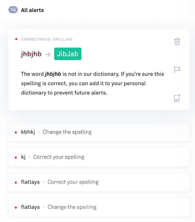 Grammarly fixes grammar and spelling mistakes.