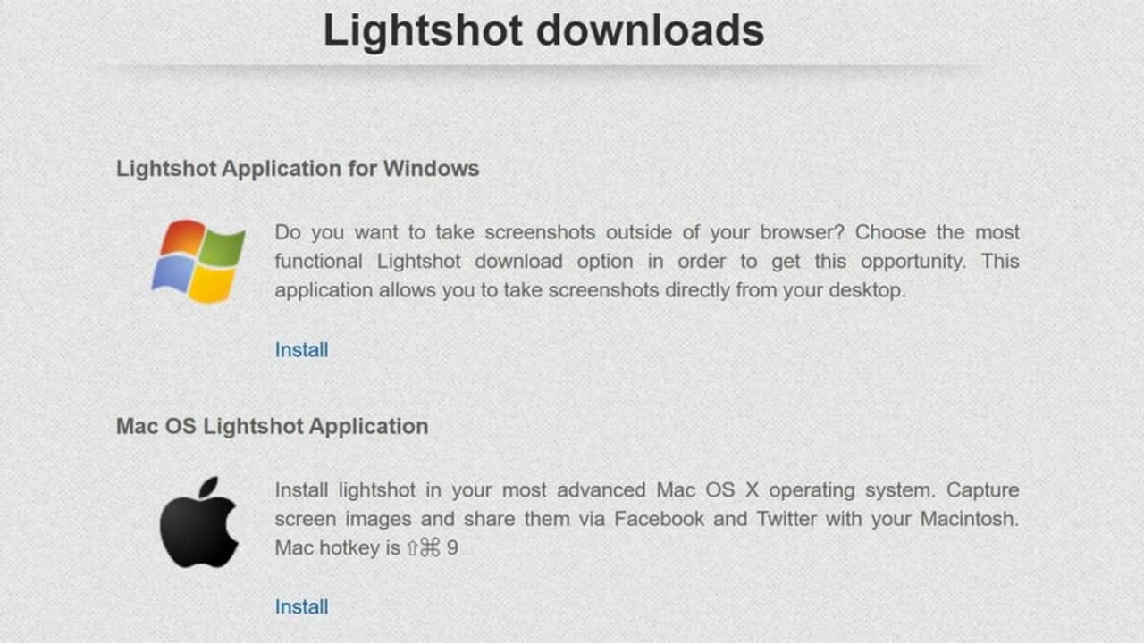 Start by downloading a version of the LightShot application that works with your preferred browser